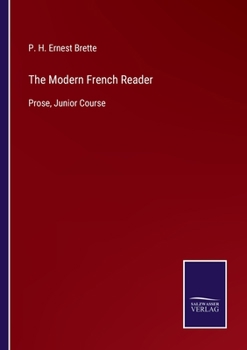 Paperback The Modern French Reader: Prose, Junior Course Book