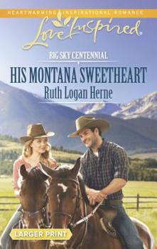 Mass Market Paperback His Montana Sweetheart [Large Print] Book