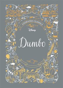 Hardcover Dumbo (Disney Animated Classics) Book