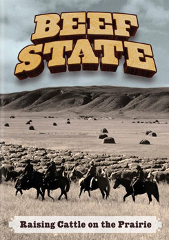 DVD Beef State: Raising Cattle on the Prairie Book