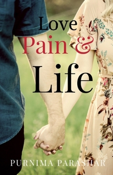 Paperback Love, Pain & Life Book