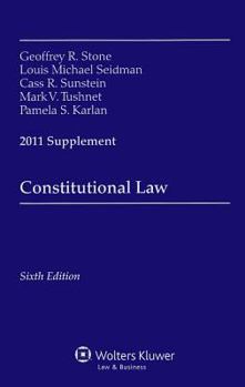 Constitutional Law 2002 Supplement, Fourth Edition