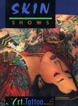 Paperback Skin Shows: The Art of Tattoo Book