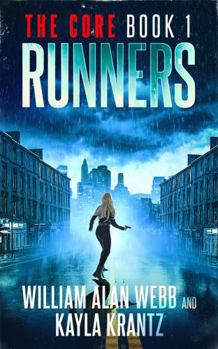 Paperback Runners: A Post-Apocalyptic Pandemic Thriller (The Core) Book