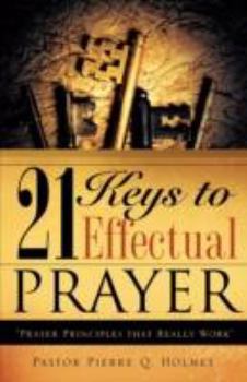 Paperback 21 Keys to Effectual Prayer Book