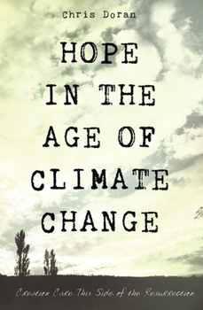 Hardcover Hope in the Age of Climate Change Book