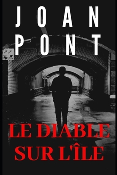 LE DIABLE SUR L'ÎLE