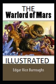 Paperback The Warlord of Mars Illustrated Book