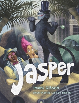 Paperback Jasper: He is Big, Black, & the Town Doesn't Know He's A Cat! Book