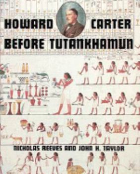 Hardcover Howard Carter: Before Tutankhamun Book