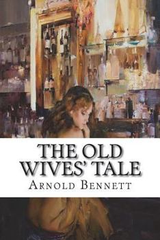 Paperback The Old Wives' Tale Book