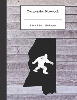 Composition Notebook: Bigfoot and Mississippi Journal