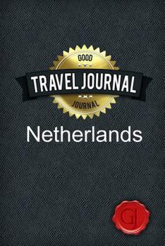 Paperback Travel Journal Netherlands Book