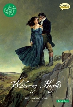 Paperback Wuthering Heights the Graphic Novel: Quick Text Book