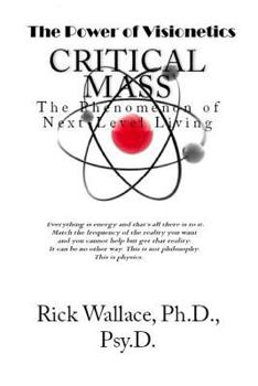 Paperback Critical Mass: The Phenomenon of Next-Level Living Book