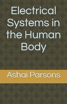 Paperback Electrical Systems in the Human Body Book
