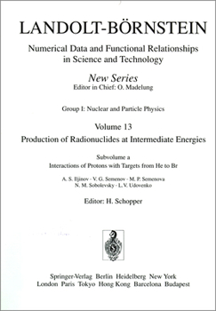 Hardcover Interactions of Protons with Targets from He to Br / Wechselwirkung Von Protonen Mit He- Bis Br-Targets Book