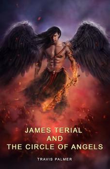 Paperback James Terial and The Circle of Angels Book