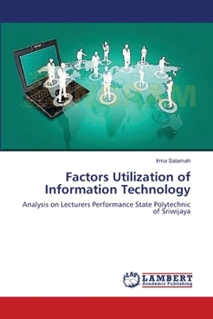 Paperback Factors Utilization of Information Technology Book
