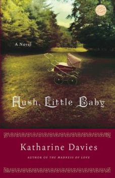 Paperback Hush, Little Baby Book