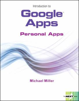 Paperback Introduction to Google Apps: Personal Apps Book