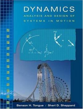 Hardcover Dynamics: Analysis and Design of Systems in Motion Book