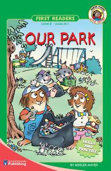 Our Park - Book  of the Little Critter Readers