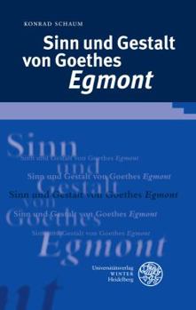 Hardcover Sinn Und Gestalt Von Goethes 'Egmont' [German] Book