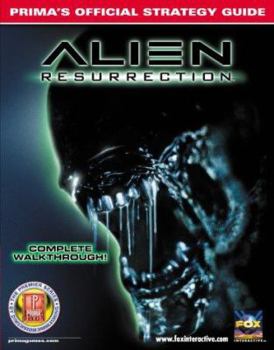 Paperback Alien Resurrection: Prima's Official Strategy Guide Book