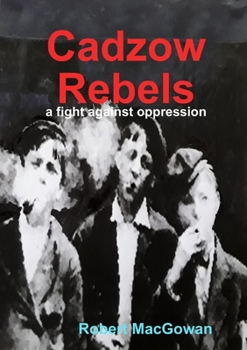 Paperback Cadzow Rebels Book