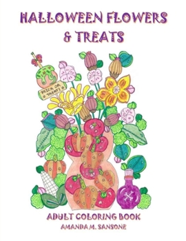Paperback Halloween Flowers & Treats: Adult Coloring Book