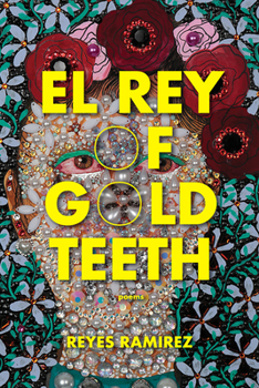 Paperback El Rey of Gold Teeth Book