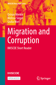 Paperback Migration and Corruption: IMISCOE Short Reader (IMISCOE Research Series) Book