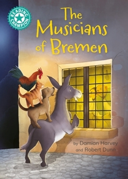 Hardcover Reading Champion: The Musicians of Bremen: independent reading Turquoise 7 Book