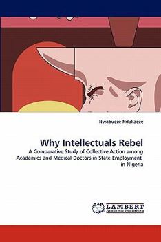 Paperback Why Intellectuals Rebel Book