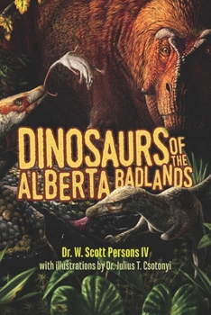 Paperback Dinosaurs of the Alberta Badlands Book