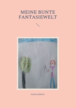 Paperback Meine bunte Fantasiewelt [German] Book