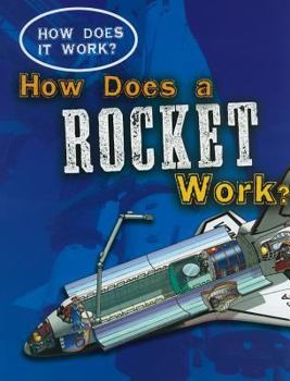 Paperback How Does a Rocket Work? (How Does It Work?) Book