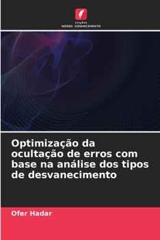 Paperback Optimização da ocultação de erros com base na análise dos tipos de desvanecimento [Portuguese] Book