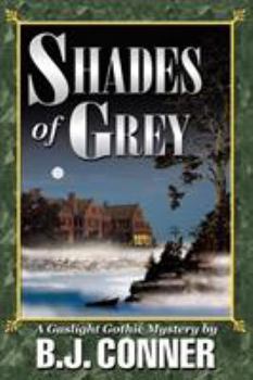 Paperback Shades of Grey: A Gaslight Gothic Mystery Book