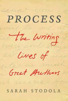 Paperback Process: The Writing Lives of Great Authors Book