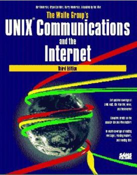 Paperback The Waite Group's Unix Communications and the Internet Book