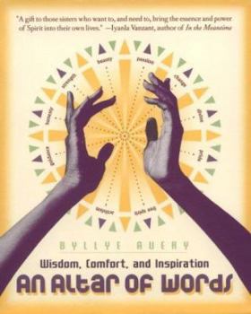 Paperback An Altar of Words: Wisdom to Comfort and Inspire African-American Women Book