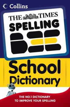Paperback The Times Spelling Bee School Dictionary Book