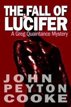 Paperback The Fall Of Lucifer: A Greg Quaintance Novel Book