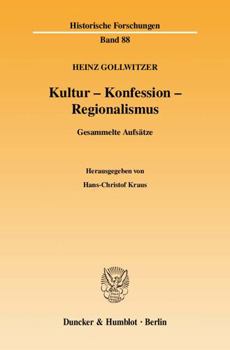 Paperback Kultur - Konfession - Regionalismus: Gesammelte Aufsatze [German] Book
