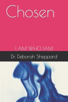 Paperback Chosen: I Am Who Iam Book