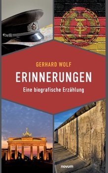 Paperback Erinnerungen: Eine biografische Erzählung [German] Book