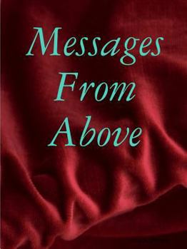 Paperback Messages From Above Book