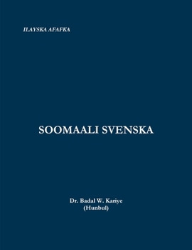 Soomaali Svenska (Somali Edition)